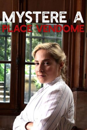 Mystery at the Place Vendome's poster