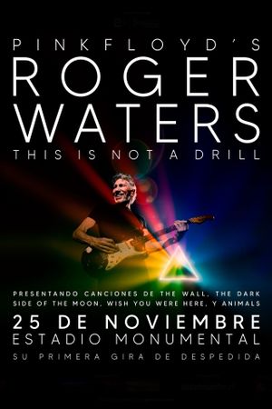 Roger Waters: This is not a Drill, Live at River Plate Stadium's poster