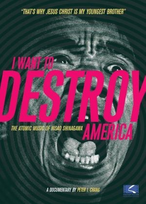 I Want to Destroy America's poster