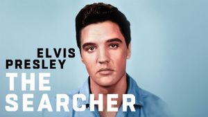 Elvis Presley: The Searcher's poster
