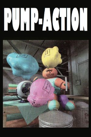 Pump-Action's poster