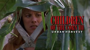 Children of the Corn III: Urban Harvest's poster