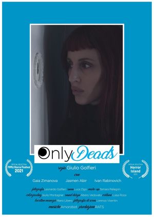 Only Deads's poster
