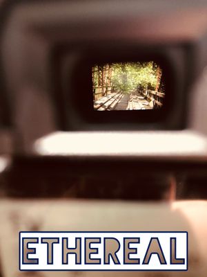 Ethereal's poster
