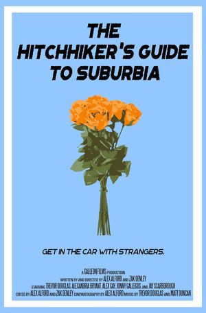 The Hitchhiker's Guide to Suburbia's poster