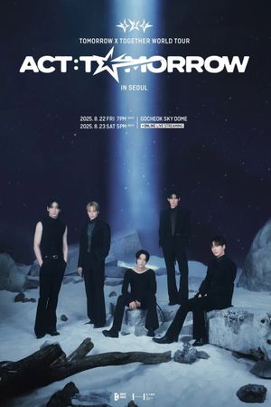 Tomorrow X Together World Tour 'Act: Tomorrow''s poster image