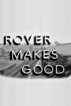 Rover Makes Good's poster image