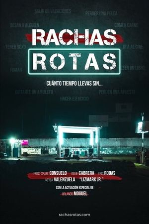 Rachas Rotas's poster