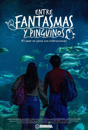 Entre Fantasmas y Pingüinos's poster