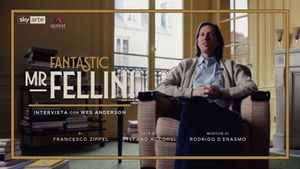 Fantastic Mr Fellini - intervista con Wes Anderson's poster