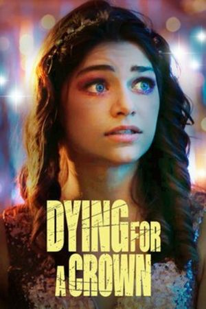 Dying for a Crown's poster