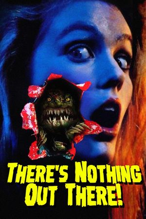 There's Nothing Out There's poster
