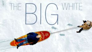 The Big White's poster