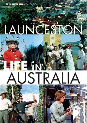 Life in Australia: Launceston's poster