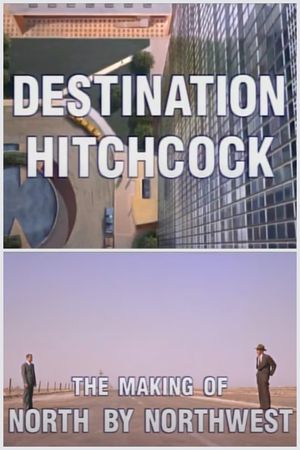 Destination Hitchcock: The Making of 'North by Northwest''s poster image