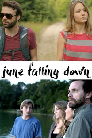 June Falling Down's poster