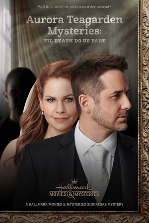 Aurora Teagarden Mysteries: Til Death Do Us Part's poster