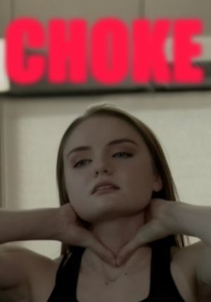 Choke's poster