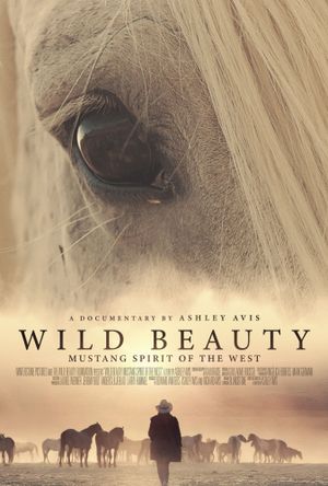 Wild Beauty: Mustang Spirit of the West's poster