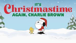 It's Christmastime Again, Charlie Brown's poster