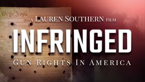 Infringed: Gun Rights in America's poster