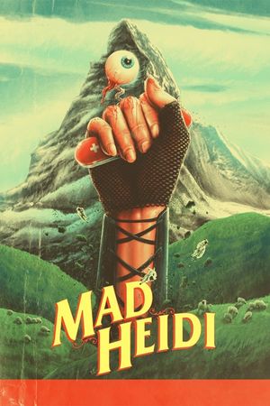 Mad Heidi's poster
