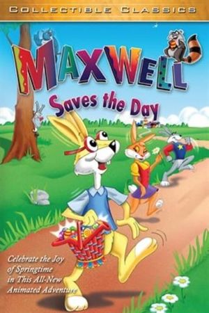 Maxwell Saves the Day's poster image