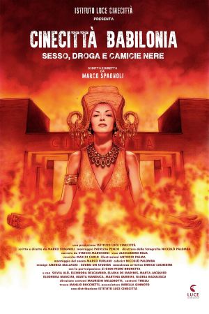 Cinecittà Babilonia: Sex, Drugs and Black Shirts's poster