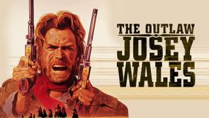The Outlaw Josey Wales's poster