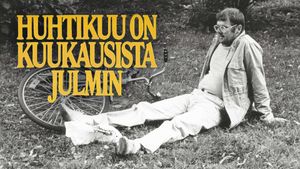 Huhtikuu on kuukausista julmin's poster