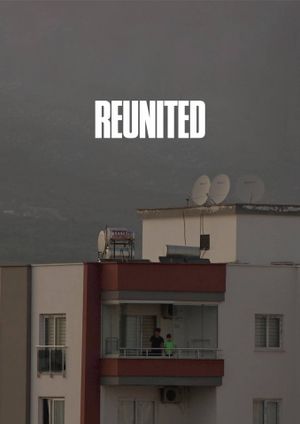 Reunited's poster