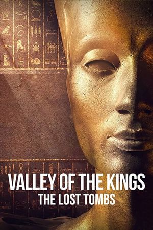 Valley of the Kings: The Lost Tombs's poster