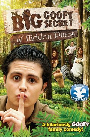 The Big Goofy Secret of Hidden Pines's poster