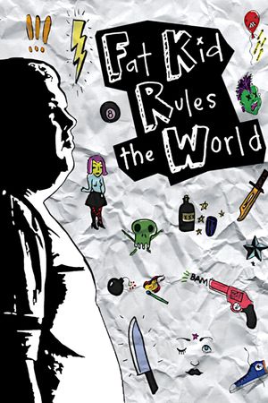Fat Kid Rules the World's poster