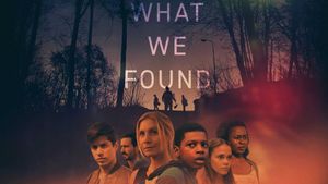 What We Found's poster