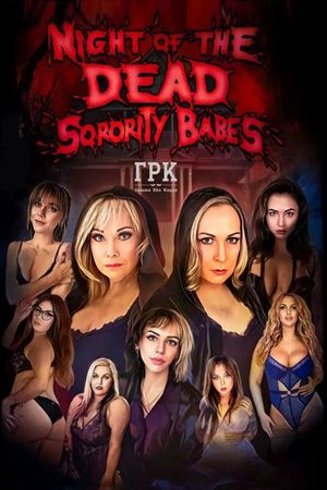 Night of the Dead Sorority Babes's poster