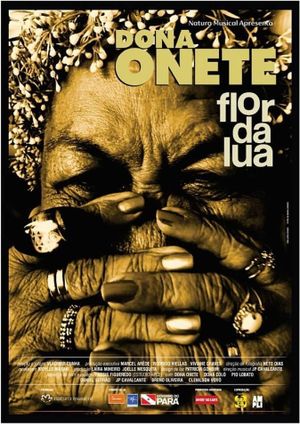 Dona Onete - Flor da Lua's poster