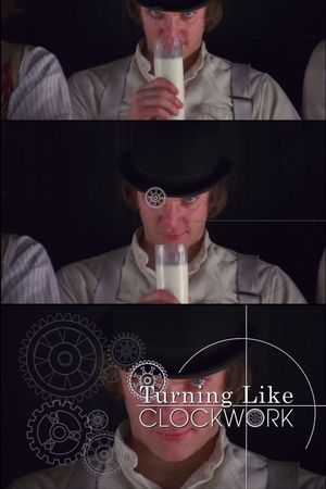 Turning Like Clockwork's poster