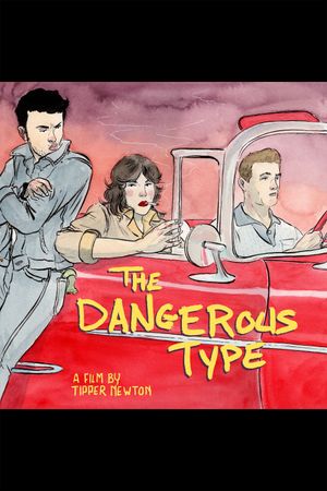 The Dangerous Type's poster