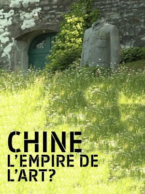 China, the Empire of Art?'s poster
