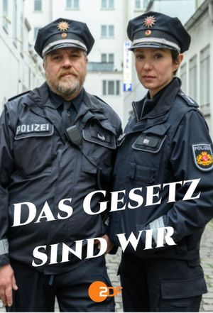 Das Gesetz sind wir's poster