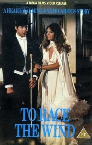 To Race The Wind's poster