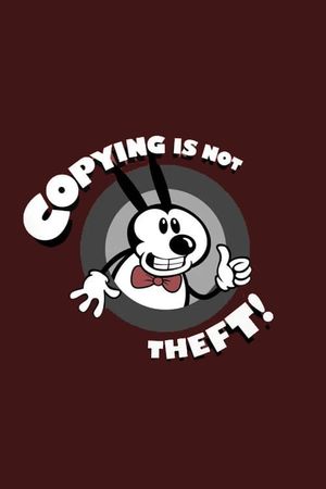 Copying Is Not Theft's poster