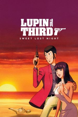 Lupin the Third: Sweet Lost Night's poster