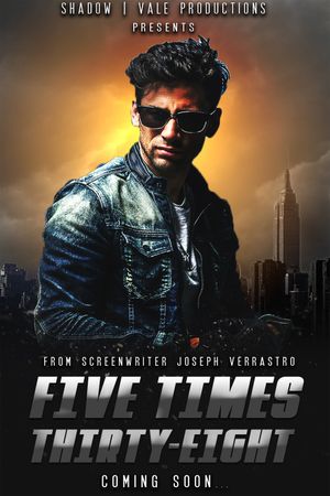 Five Times Thirty-Eight's poster