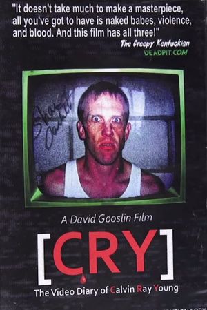 C.R.Y. The Video Diary of Calvin Ray Young's poster