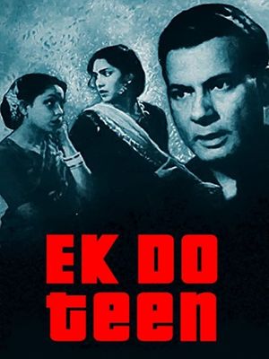 Ek Do Teen's poster
