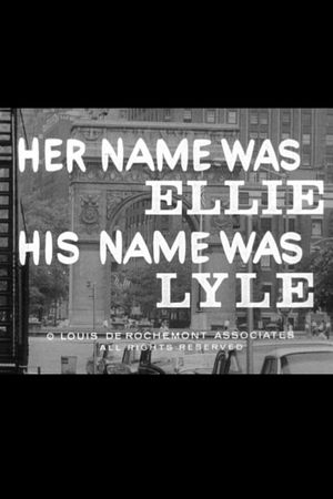 Her Name Was Ellie, His Name Was Lyle's poster