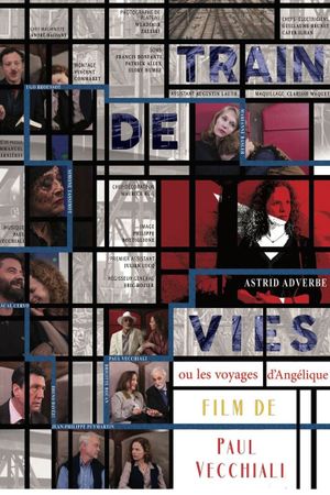 Train de vies ou les voyages d'Angélique's poster