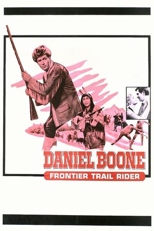 Daniel Boone: Frontier Trail Rider's poster